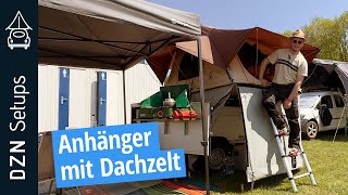 Ausgebauter Anhänger mit Dachzelt  DZN Setup KT EB2 Anhänger mit Rodin Adventures Dachzelt [upl. by Nylrehs]