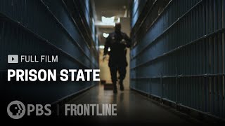 Prison State full documentary  FRONTLINE [upl. by Columba363]