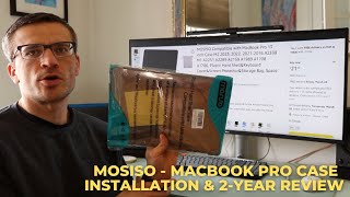 Mosiso  Macbook Pro Case  Installation amp 2Year Review [upl. by Tedra]