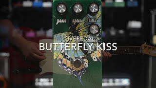 Lovepedal  Butterfly Kiss Chorus with Sean Gibson of The Noise Reel [upl. by Eednam]