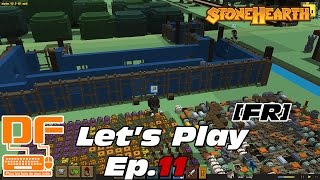 Stonehearth  Lets play Ep11 FR  On construit un marché  FR [upl. by Penni812]