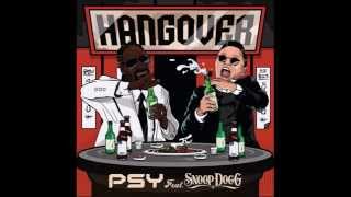 Hangover PSY ft Snoop Dogg Audio [upl. by Sybilla609]