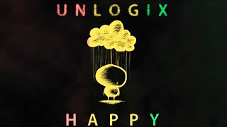 Unlogix  Happy Be Careful Raggatek Remix [upl. by Aristotle]