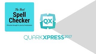 QuarkXPress  Improve Spell Check [upl. by Okubo]