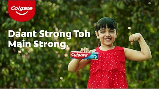 Colgate Strong Teeth  Daant Strong Toh Main Strong  English [upl. by Nnylodnewg]