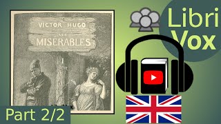 Les Misérables Vol 1 by Victor HUGO read by Various Part 22  Full Audio Book [upl. by Mallissa]