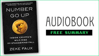 ⭐Number Go Up  Zeke Faux  Free Audiobook [upl. by White]