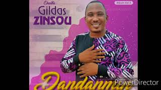 GILDAS ZINSOU DANDANMIN [upl. by Binky]