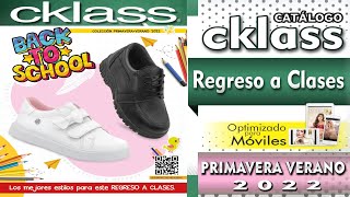 CATÁLOGO CKLASS REGRESO A CLASES PRIMAVERA VERANO 2022 [upl. by Ademordna5]