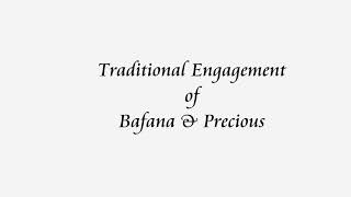 Traditional Engagement of Bafana and Precious [upl. by Macleod]