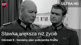 Stawka Większa Niż Życie 1968  4K  Odcinek 9  Kultowy Polski Serial  Hans Kloss  Za Darmo [upl. by Buckie851]