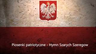 Hymn Szarych Szeregów  Piosenki patriotyczne  Tekst  Chwyty [upl. by Tad]