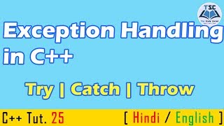 Exception Handling in C  try catch throw  C Tutorials in हिंदीEnglish  Tutorial  25 [upl. by Hashimoto]