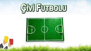 Çivi Gibi Goller Çivi Futbolu Nasıl Yapılır  HD Para Futbolu  Şut ve Gol Çivili Futbol Oyunu [upl. by Moneta]