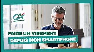 Comment faire un virement depuis mon application bancaire   Crédit Agricole [upl. by Airel]