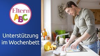 Wochenbett Wie kann der Vater mich unterstützen  Vaterschaft  Eltern ABC  ELTERN [upl. by Babcock]