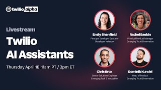 Twilio AI Assistants  Live with the team [upl. by Jarin]