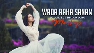 Waada Raha Sanam  DJ Joel amp DJ Shadow Dubai Mashup  Video Promo [upl. by Olrac40]