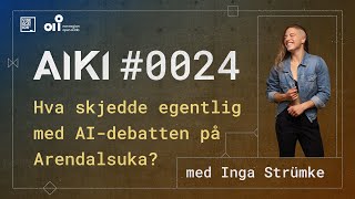 Hva skjedde egentlig med AIdebatten på Arendalsuka [upl. by Walke]