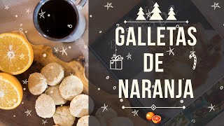 Galletas de Naranja  Dietsche Mejal [upl. by Ttnerb]