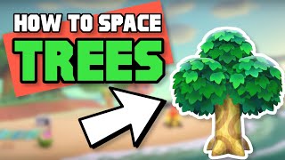 How To Correctly Space TREES  Make An Orchard in Animal Crossing New Horizons [upl. by Barbur]