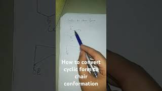 How to convert cyclic form to chair formchemistry learnvhemistrystudy students [upl. by Eesak]