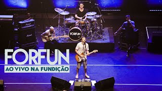 Forfun  Ao Vivo na Fundição Show Completo [upl. by Dud]