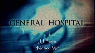 General Hospital Songs  Notice Me [upl. by Cassilda]