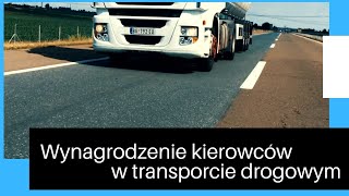 Wynagrodzenie kierowców w transporcie drogowym [upl. by Dougie]