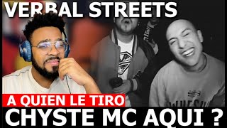 Chystemc  VERBAL STREETS  VIDEOREACCION [upl. by Carnay]