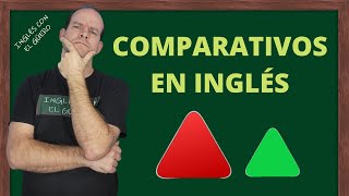 Cómo hacer COMPARACIONES en inglés comparativos en inglés [upl. by Leilah]