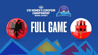 Albania v Gibraltar  Full Basketball Game  FIBA U16 Womens European Championship 2023  Div C [upl. by Spiro921]