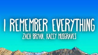 Zach Bryan  I Remember Everything feat Kacey Musgraves [upl. by Letnuahs]