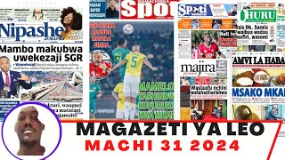 Magazeti ya leo Machi 312024 ijumapili asubuhimagazeti ya michezo leo asubuhi jumapiliSimba [upl. by Oirasor726]