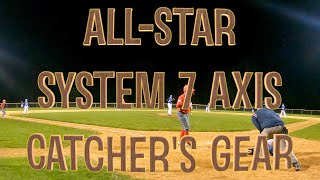 allstarsportsvids System 7 Axis AllStar Catchers Gear Review [upl. by Reynolds]