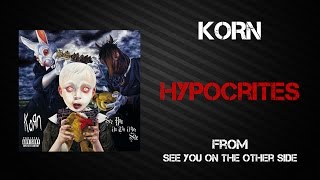 Korn  Hypocrites Lyrics Video [upl. by Hali]