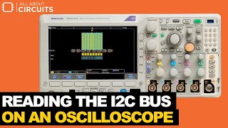 Reading the I2C Bus on an Oscilloscope [upl. by Megdal696]