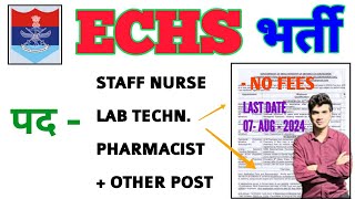 STAFF NURSE LAB TECH PHARMACIST  ECHS NURSING  PARAMEDICAL STAFF RECRUITMENT 2024  ECHS VACANCY [upl. by Odlaumor]