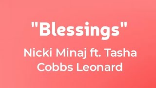 Nicki Minaj  Blessings Lyrics ftTasha Cobbs Leonard [upl. by Anerrol]