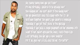 2 chainz ft Kanye West  Birthday Song Lyrics Dirty [upl. by Sibilla]