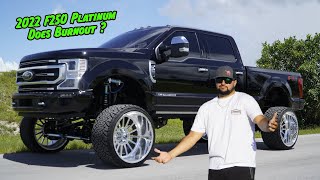 Can The Lifted 2022 F250 Platinum do a BURNOUT [upl. by Clite401]