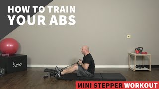 How to Train Your Abs  Mini Stepper Workout [upl. by Starbuck]