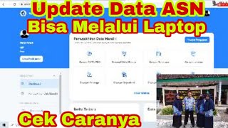 Cara Login My SAPK BKN melalui Laptop untuk Cek Profil ASN dan Update Data Mandiri ASN di MySAPK BKN [upl. by Ataeb]