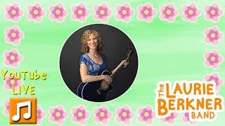 Laurie Berkner LIVE MiniConcert amp Giveaways To Celebrate Spring 5718 7pm EDT [upl. by Sidnarb]