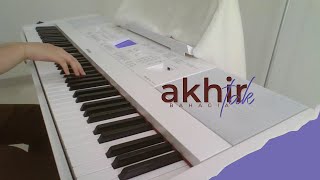 Akhir Tak Bahagia  Misellia Ikwan Piano Cover by Angeline [upl. by Strang755]