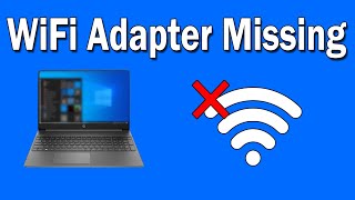 How To Fix Wireless Adapter Missing in Windows 10 SOLVED [upl. by Analeh271]