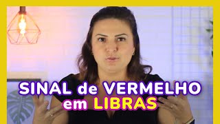 SINAL de VERMELHO cor em LIBRAS LÍNGUA DE SINAIS [upl. by Johannessen]