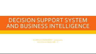 Decision Support System amp Business Intelligence CH01 [upl. by Nedia]