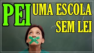 PEI UMA ESCOLA SEM LEI [upl. by Anir73]