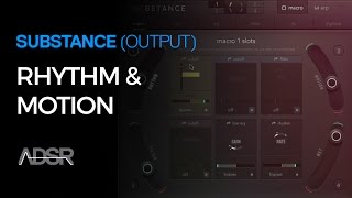 Working with Substance 03  Rhythm amp Motion in Substance [upl. by Akcemat]